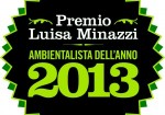 Premio Luisa Minazzi 2013: un voto per chi lotta per ambiente, salute e legalità